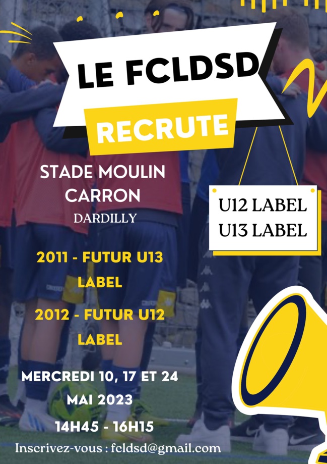 Saison 2023-2024 - U12 Label, U13 Label, U15 D1, U17 D1, les dates de recrutement 