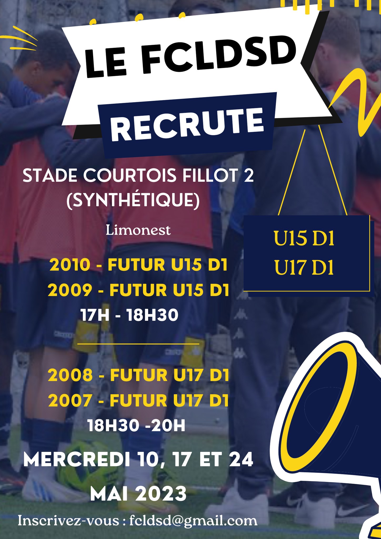 Saison 2023-2024 - U12 Label, U13 Label, U15 D1, U17 D1, les dates de recrutement 