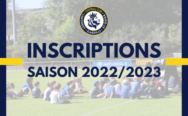 Les inscriptions pour la saison 2022-2023 sont lancées