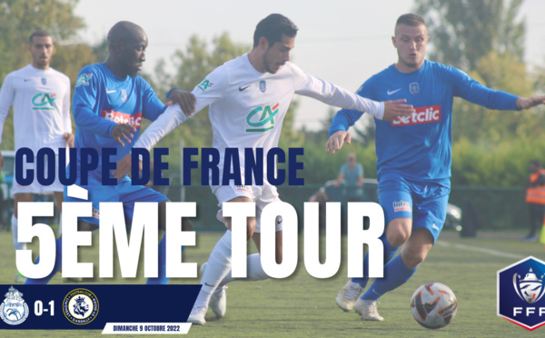 Coupe de France (5ème tour) - le résumé FC Saint-Cyr Collonges - FCLDSD