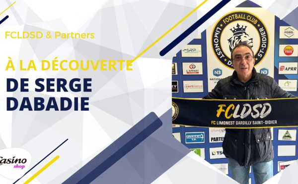 Partenaires FCLDSD - À la Rencontre de Serge DABADIE (CASINO Shop Limonest)