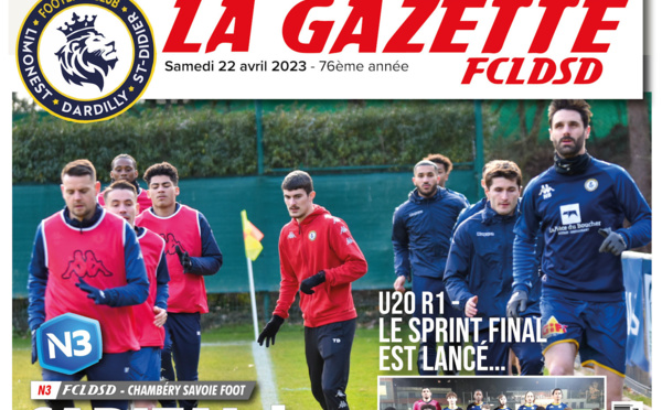 GAZETTE FCLDSD - A la UNE samedi 22 avril