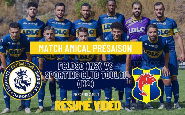 AMICAL (3ème match) - FC ESPALY - FCLDSD, le résumé vidéo